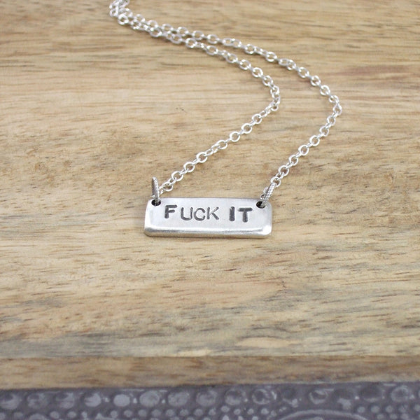 SPELL IT LIKE IT IS - FUCK IT Necklace in Recycled Sterling Silver